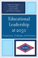Book cover of: Educational Leadership at 2050. By: Fenwick W. English
