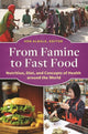 Book cover of: From Famine to Fast Food. By: Ken Albala