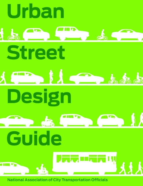 Book cover of: Urban Street Design Guide