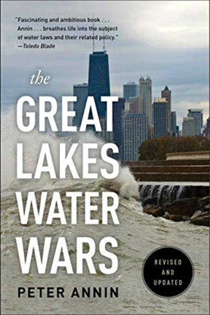 Book cover of: Great Lakes Water Wars. By: Peter Annin