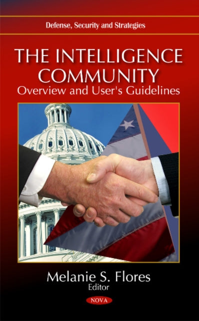 Book cover of: Intelligence Community. By: Melanie S. Flores