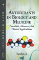 Book cover of: Antioxidants in Biology & Medicine. By: Yunbo Li