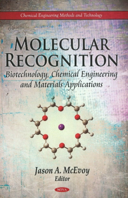 Book cover of: Molecular Recognition. By: Jason A. McEvoy