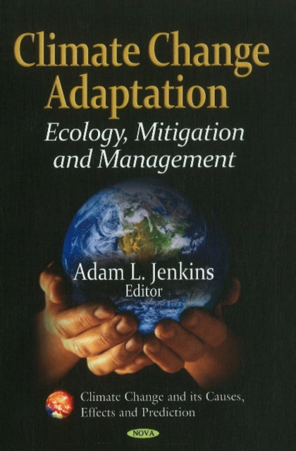 Book cover of: Climate Change Adaptation. By: Adam Jenkins