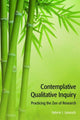 Book cover of: Contemplative Qualitative Inquiry. By: Valerie J. Janesick