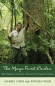 Book cover of: Maya Forest Garden. By: Anabel Ford