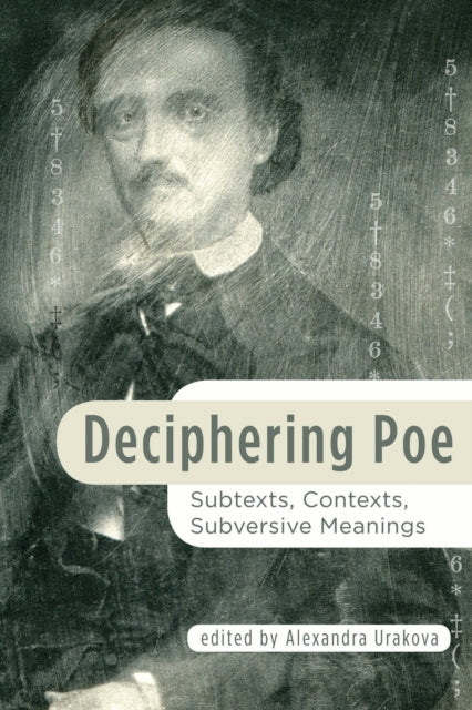 Book cover of: Deciphering Poe. By: Alexandra Urakova