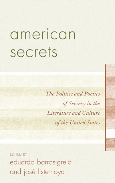 Book cover of: American Secrets. By: Eduardo Barros-Grela