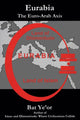 Book cover of: Eurabia. By: Bat Ye'or