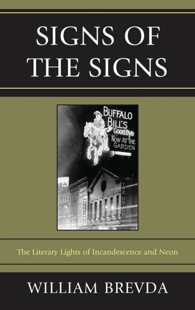 Book cover of: Signs of the Signs. By: William Brevda
