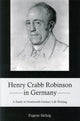 Book cover of: Henry Crabb Robinson in Germany. By: Eugene L. Stelzig