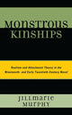 Book cover of: Monstrous Kinships. By: Jillmarie Murphy