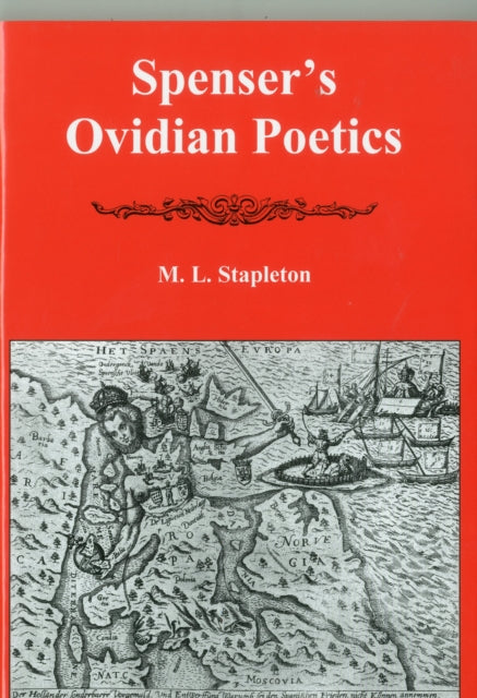 Book cover of: Spenser's Ovidian Poetics. By: M. L. Stapleton