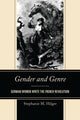 Book cover of: Gender and Genre. By: Stephanie M. Hilger
