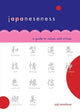 Book cover of: Japaneseness. By: Yoji Yamakuse
