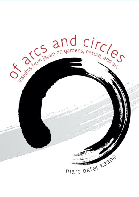 Book cover of: Of Arcs and Circles. By: Marc Peter Keane