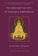 Book cover of: Bodhisattva Path of Wisdom and Compassion