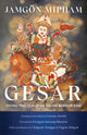 Book cover of: Gesar. By: Jamgon Mipham