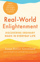 Book cover of: Real-World Enlightenment. By: Susan Kaiser Greenland