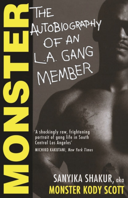 Book cover of: Monster. By: Sanyika Shakur