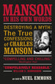 Book cover of: Manson in His Own Words. By: Nuel Emmons