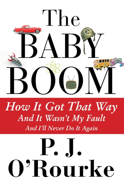Book cover of: Baby Boom. By: P. J. O'Rourke