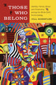Book cover of: Those Who Belong. By: Jill Doerfler