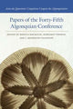 Book cover of: Papers of the Forty-Fifth Algonquian Conference