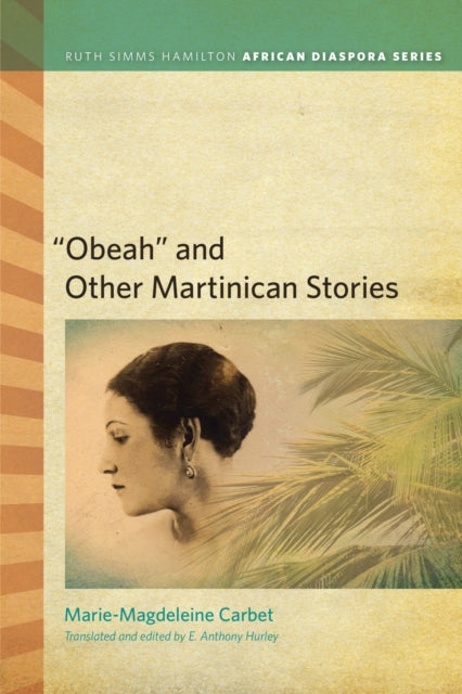Book cover of: “Obeah” and Other Martinican Stories