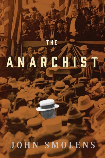 Book cover of: Anarchist. By: John Smolens