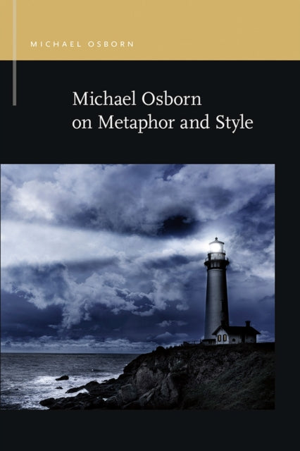 Book cover of: Michael Osborn on Metaphor and Style