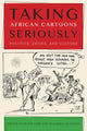 Book cover of: Taking African Cartoons Seriously
