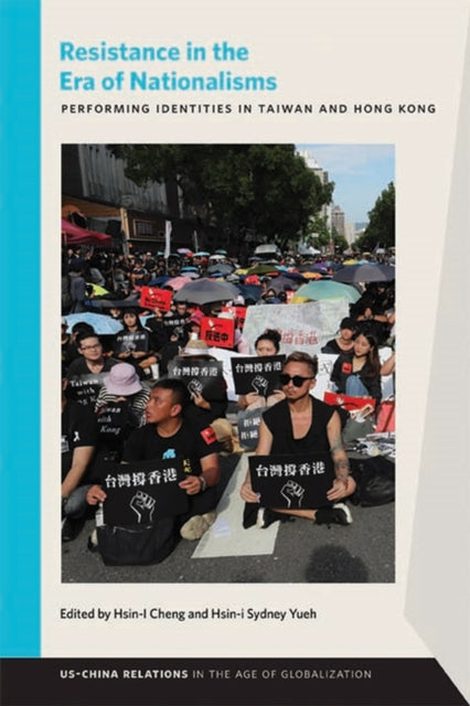 Book cover of: Resistance in the Era of Nationalisms. By: Hsin-I Cheng