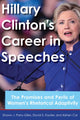 Book cover of: Hillary Clinton's Career in Speeches. By: Shawn J. Parry-Giles