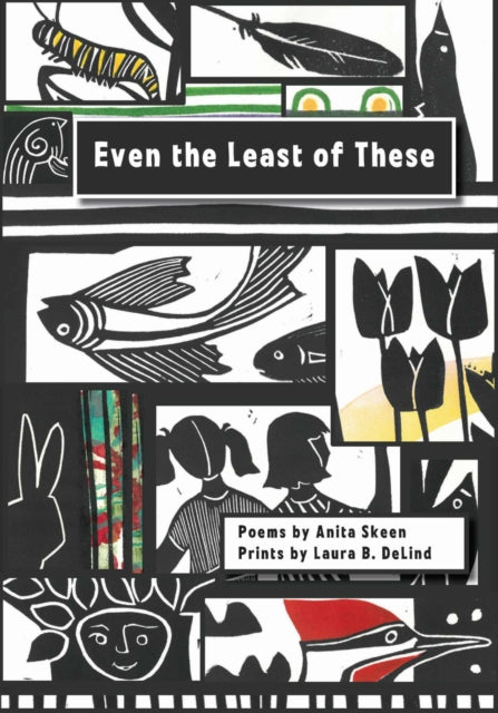Book cover of: Even the Least of These. By: Anita Skeen