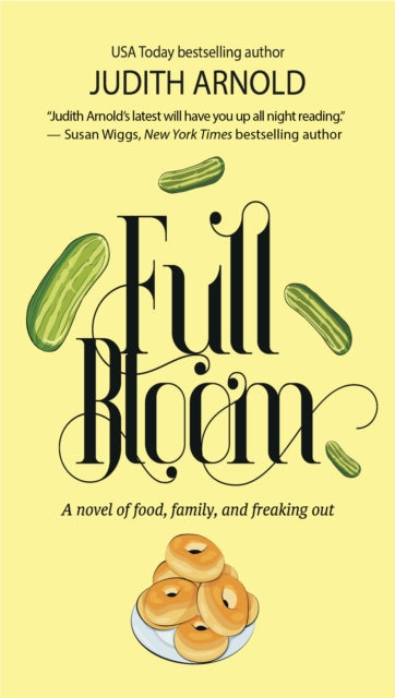 Book cover of: Full Bloom. By: Judith Arnold