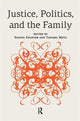 Book cover of: Justice, Politics, and the Family. By: Daniel Engster