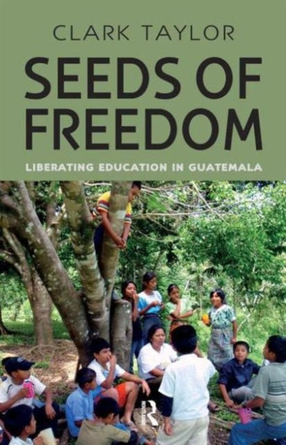 Book cover of: Seeds of Freedom