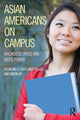 Book cover of: Asian Americans on Campus. By: Rosalind Chou