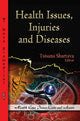 Book cover of: Health Issues, Injuries & Diseases. By: Tsisana Shartava