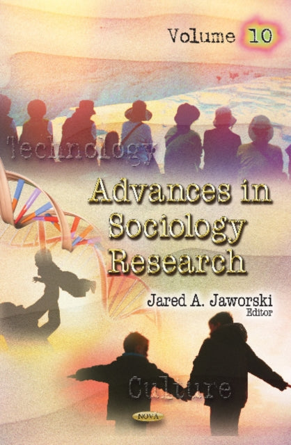 Book cover of: Advances in Sociology Research. By: Jared A. Jaworski