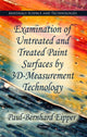 Book cover of: Examination of Untreated & Treated Oil Paint Surfaces by 3D-Measurement Technology. By: Paul-Bernhard Eipper