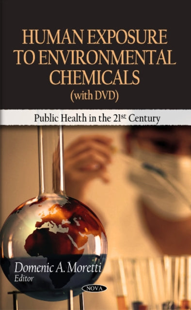 Book cover of: Human Exposure to Environmental Chemicals. By: Domenic A. Moretti