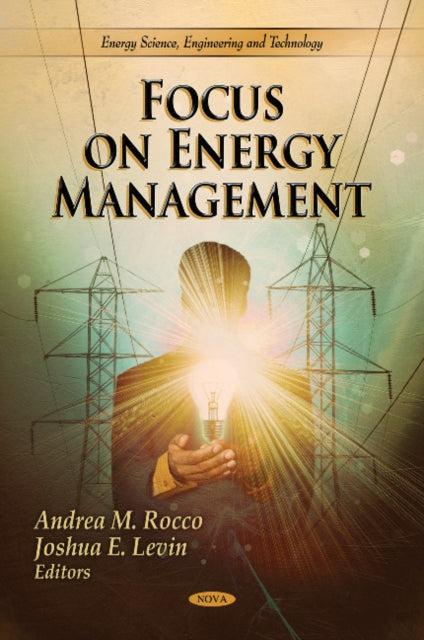 Book cover of: Focus on Energy Management. By: Andrea M. Rocco