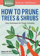Book cover of: How to Prune Trees & Shrubs. By: Barbara W. Ellis
