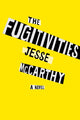 Book cover of: Fugitivities. By: Jesse McCarthy