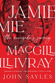 Book cover of: Jamie MacGillivray. By: John Sayles
