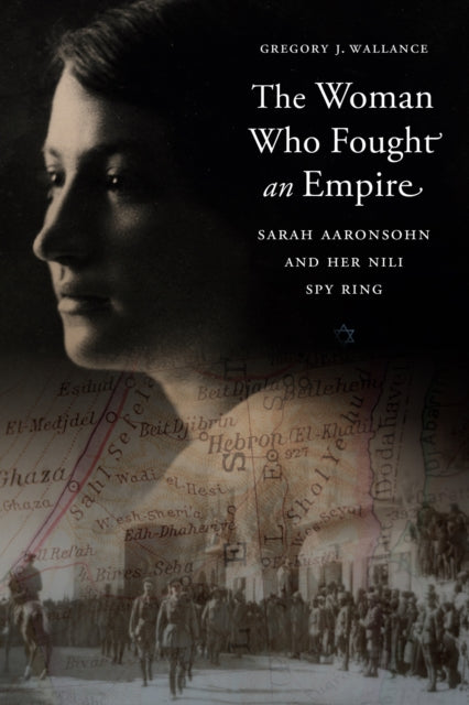 Book cover of: Woman Who Fought an Empire. By: Gregory J. Wallance