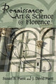 Book cover of: Renaissance Art & Science @ Florence. By: Susan B. Puett
