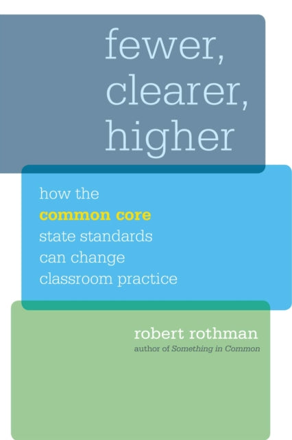 Book cover of: Fewer, Clearer, Higher